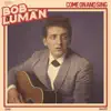 Bob Luman - You're Like a Stranger in My Arms