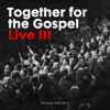 Together for the Gospel III (Live) - Sovereign Grace Music & Bob Kauflin