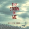 The Storm in Me