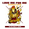 Love Me For Me (Instrumental)