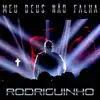 Rodriguinho - Mover das Águas