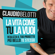 Claudio Belotti - La vita come tu la vuoi: Realizza il progetto più bello: te stesso
