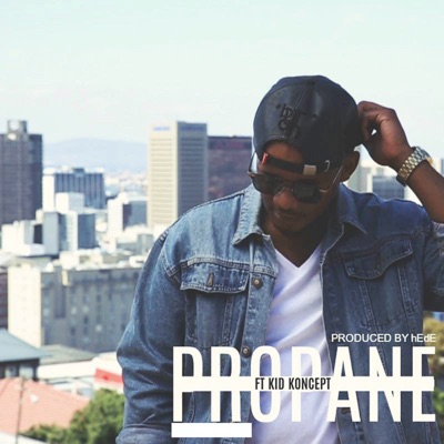 Propane (feat. Kid Koncept) - Single
