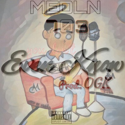 You Don't Even Know - Single