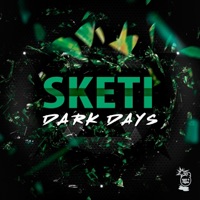 Dark Days - Single - Sketi