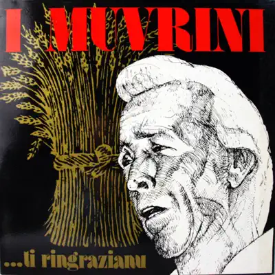 Ti ringrazianu - I Muvrini Ti ringrazianu - I Muvrini