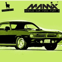 Muscle Car Funk, Pt. 2 - Single - Mannix