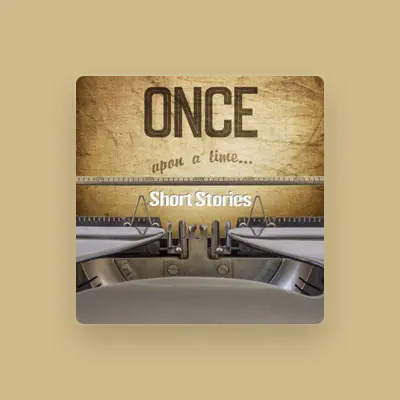 收听 Once Upon a Time、观看音乐视频、阅读小传、查看巡演日期等 ！