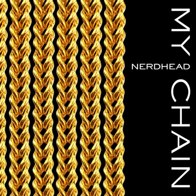 My Chain (feat. KAZMANIAC & TANAKA ALICE) - Single