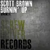 Scott Brown - Burnin' Up