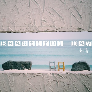Beautiful Day - Single