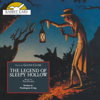 The Legend of Sleepy Hollow: Rabbit Ears: A Classic Tale (Spotlight) (Unabridged) - Washington Irving