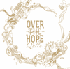 Over the Hope - Q'ulle