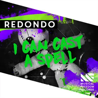 I Can Cast A Spell - Single by Redondo album reviews, ratings, credits