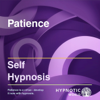 Patience Self Hypnosis (feat. Stephen Armstrong) - Hypnotic World