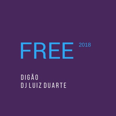 Free 2018 (Remix) - Single