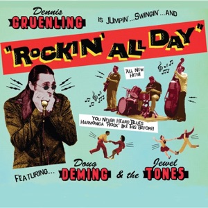 Rockin' All Day (feat. Doug Deming & The Jewel Tones)