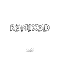 R3mix3d (Remix) - Single - Swilson
