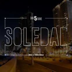 Soledad - Single - The 5 Love Soledad - Single - The 5 Love