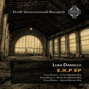 Luka Daniello E.X.P - EP