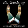 Padre Zezinho scj - Aprenderemos