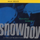 Snowboy & The Latin Section - Mambito