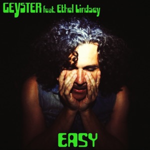 Easy (feat. Ethel Lindsey) - Single