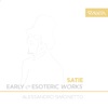 Satie: Early & Esoteric Works artwork