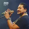 Zezo - Ninguém Morre de Amor (Ao Vivo)