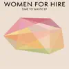 Women For Hire - Fake World