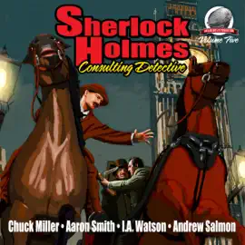 Sherlock Holmes: Consulting Detective, Volume 5 (Unabridged)