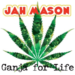 Ganja for Life - Single