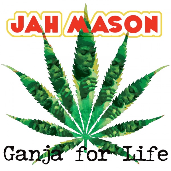 Ganja for Life - Single
