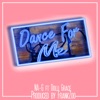 Dance for Me (feat. Dolli Grace) - Single