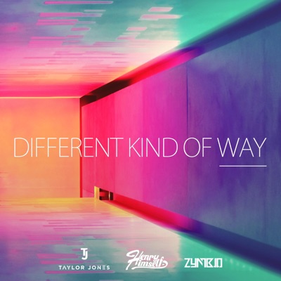 Different Kind of Way - Single