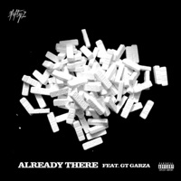 Already There (feat. Gt Garza) - Single - 3fifty7