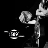 The 509ers - I got This Feeling