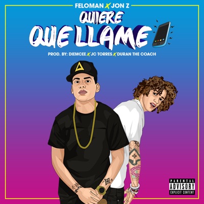 Descargar Quiere Que Llame - Feloman & Jonz gratis en MP3
