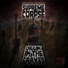 Supreme Corpse: Diggin' in the Graves