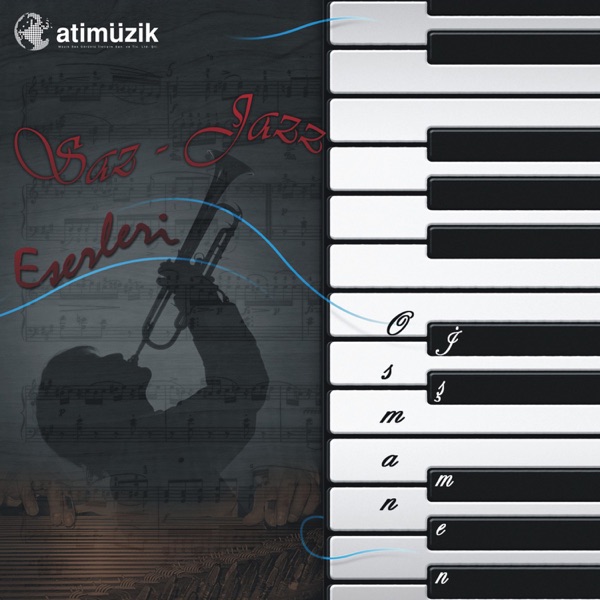 Osman İşmen İle Saz Ve Jazz Eserleri