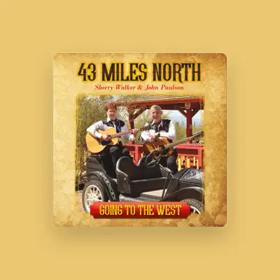 Listen to 43 Miles North, watch music videos, read bio, see tour dates & more!