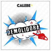 Demolidora - Single - Calebe