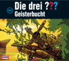 Folge 150: Geisterbucht - Die drei ???