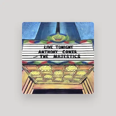 Listen to Anthony Coker and The Majestics, watch music videos, read bio, see tour dates & more!
