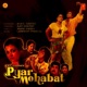 Pyar Mohabat Original Motion Picture Soundtrack