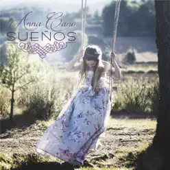 Sueños - Anna Cano