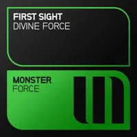 Divine Force (Extended Mix) — First Sight