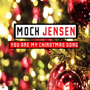 You Are My Christmas Song