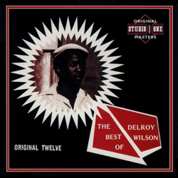 The Best of Delroy Wilson: Original Eighteen (Deluxe Edition) - Delroy Wilson Cover Art