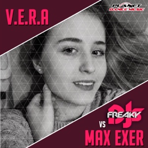 V.E.R.A (Freaky Djs vs. Max Exer) - Single